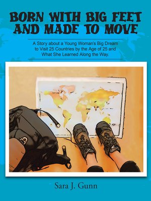 cover image of Born with Big Feet and Made to Move